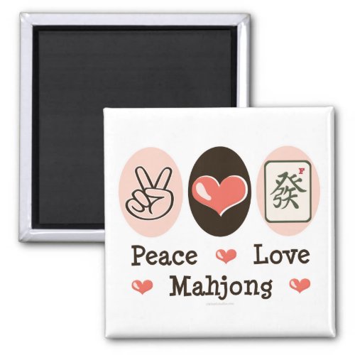 Peace Love Mahjong Magnet