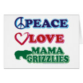 Peace-Love-Mama-Grizzlies (Front Horizontal)
