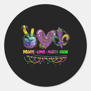 Peace Love Mardi Gras Beads Carnival Parade New Or Classic Round Sticker
