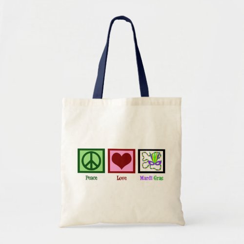 Peace Love Mardi Gras Tote Bag