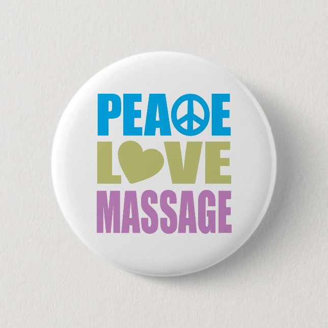 Peace Love Massage Pinback Button (Front)
