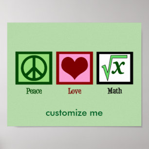 Peace Love Math Custom Poster