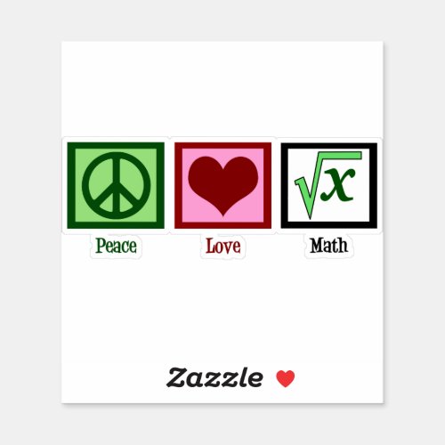 Peace Love Math Sticker
