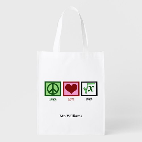 Peace Love Math Teacher Personalized Grocery Bag