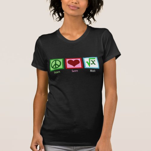 Peace Love Math Teacher Womens T_Shirt