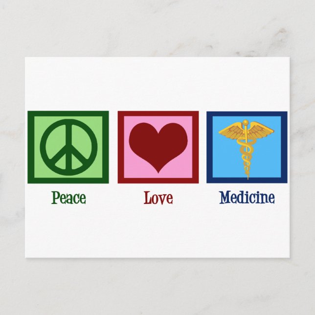 Peace Love Medicine Postcard (Front)