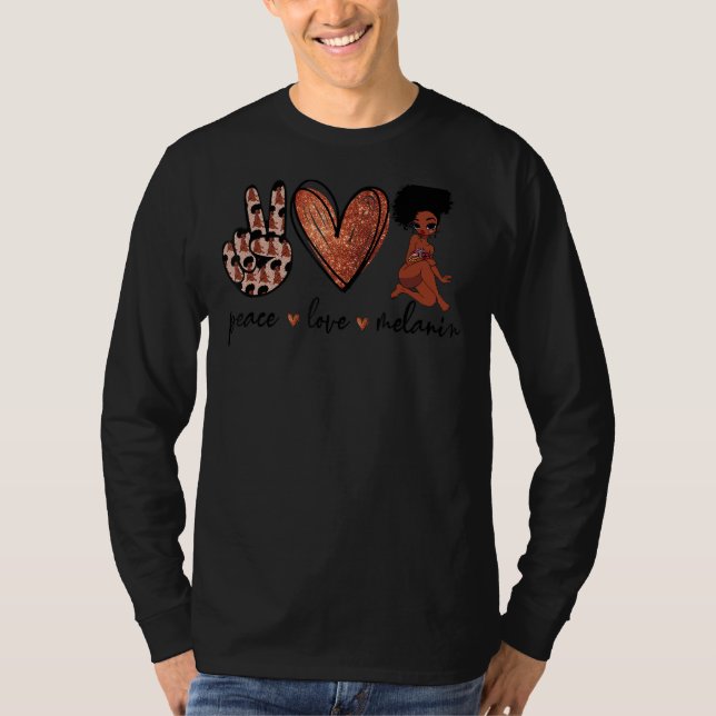 Peace Love Melanin Black Queen Afro Natural Hair A T-Shirt (Front)