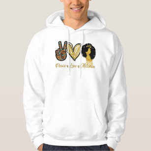 Peace Love Melanin Black Woman Girl Afro Queen Bla Hoodie