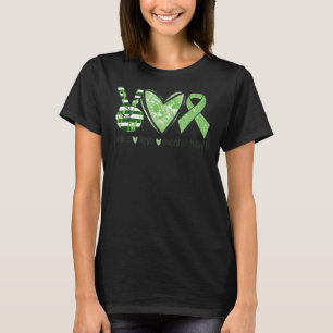 Peace Love Mental Health Awareness Green Ribbon T-Shirt