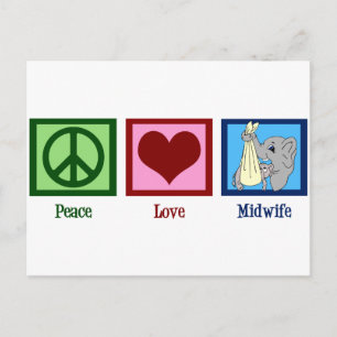 Peace Love Midwife Postcard