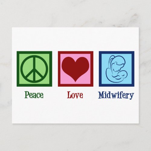 Peace Love Midwifery Cute Midwife Postcard