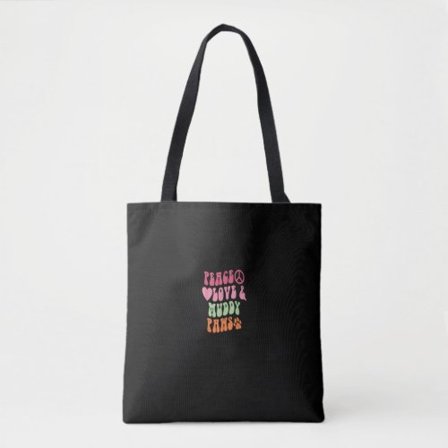 Peace Love Muddy Paws Groovy Dog Lover Tote Bag