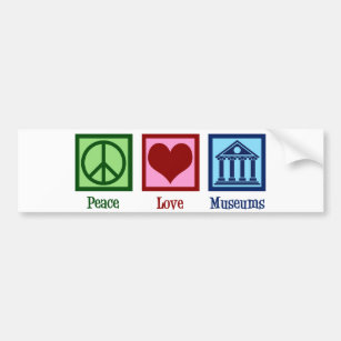 Peace Love Museums Bumper Sticker