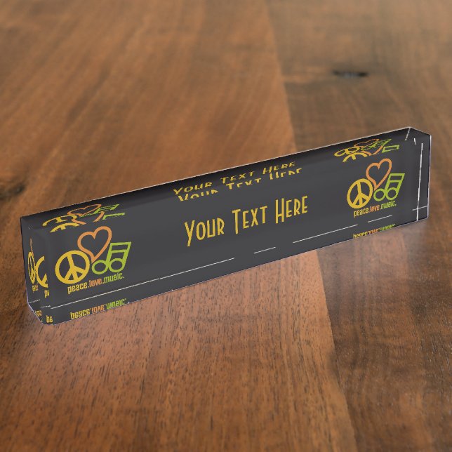 Peace Love Music custom desk plate (Side)