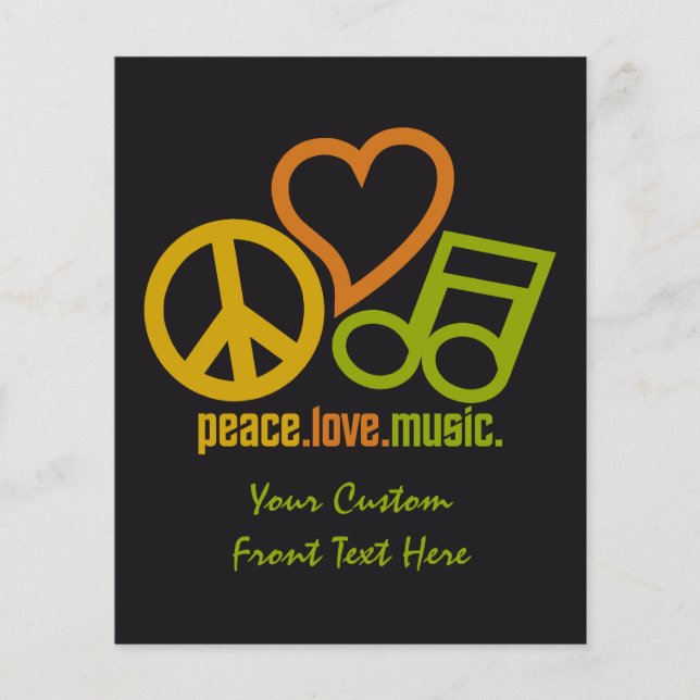 Peace Love Music custom flyers (Front)