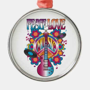 Peace Love Music Metal Ornament by Lisann52 at Zazzle