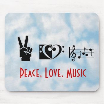 Peace  Love  Music Mouse Pad by weRband at Zazzle