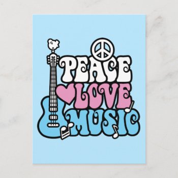 Peace-love-music Postcard by PeaceLoveWorld at Zazzle