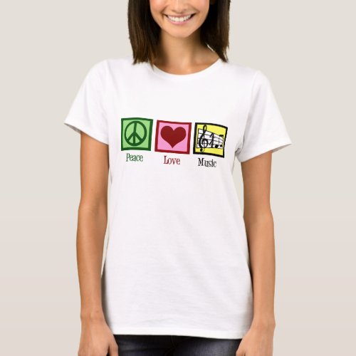 Peace Love Music T_Shirt