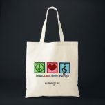 Peace Love Music Therapy Personalized Therapist Tote Bag<br><div class="desc">Peace Love Music Therapy tote bag gift for a musical therapist who works in rehabilitation using rhythms of the body. Customize with your own text.</div>