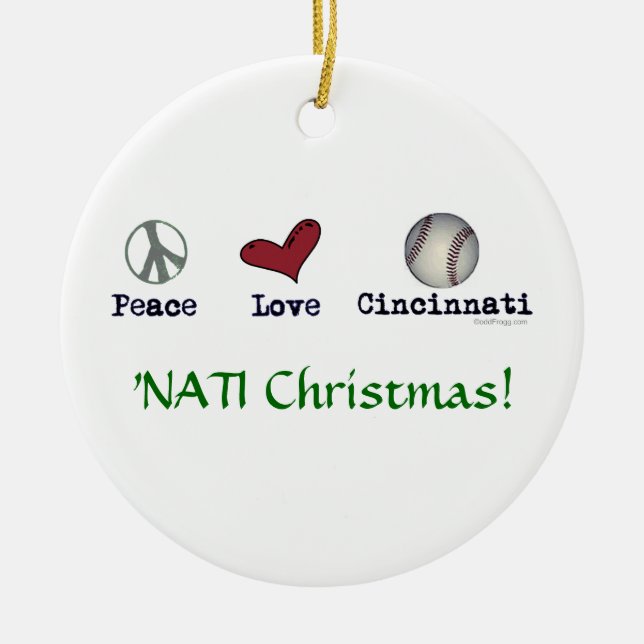 Peace Love NATI (Cincinnati) Christmas Ornament (Front)