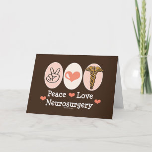 Peace Love Neurosurgery Greeting Card