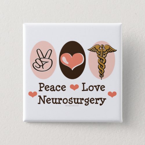 Peace Love Neurosurgery Pin