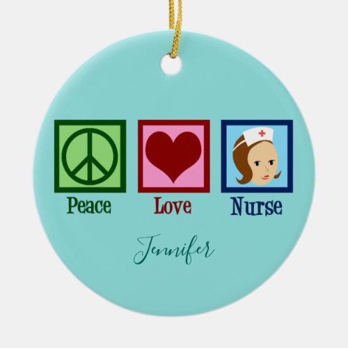 Peace Love Nurse Cute Teal Nursing Monogram Ceramic Ornament