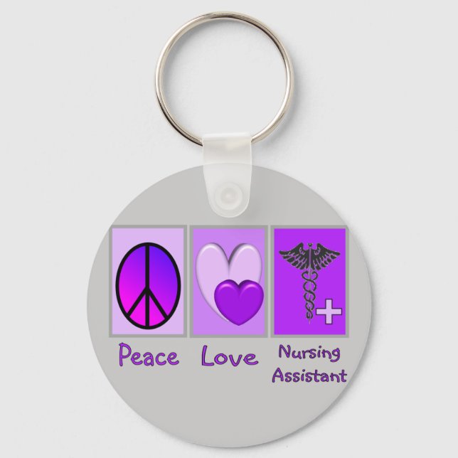 Peace Love Nursing Assistant Keychain (Front)