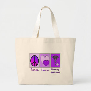 Peace Love Nursing Assistant Large Tote Bag