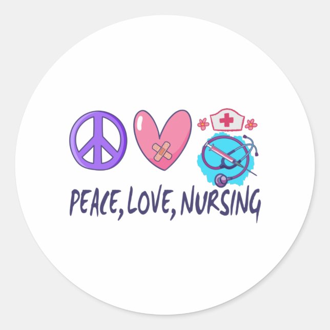 Peace Love Nursing Classic Round Sticker (Front)