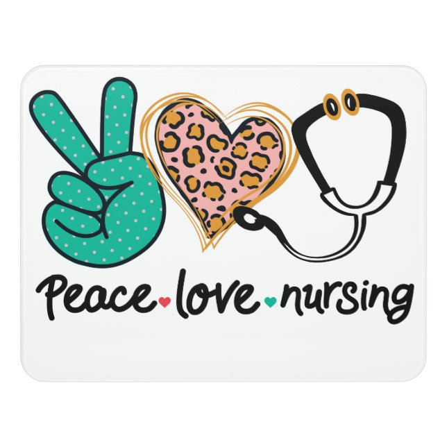 Peace Love Nursing Door Sign (Contemporary Front)