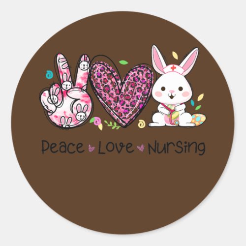 Peace Love Nursing Easter Leopard Heart Bunny Classic Round Sticker