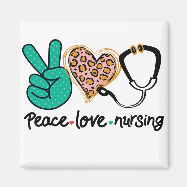 Peace Love Nursing Magnet (Front)
