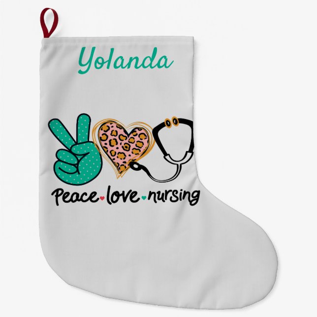 Peace Love Nursing Personalized Large Christmas Stocking (Front)