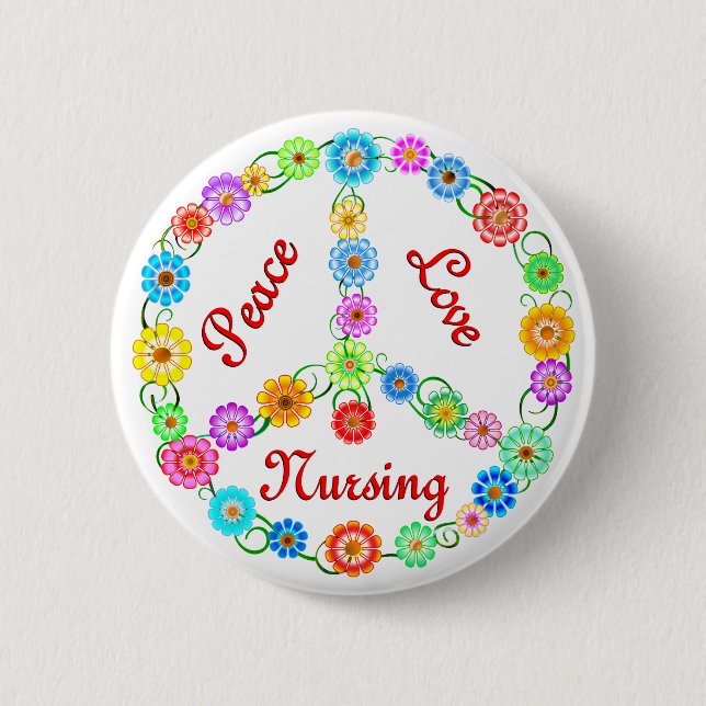 PEACE LOVE NURSING PINBACK BUTTON (Front)
