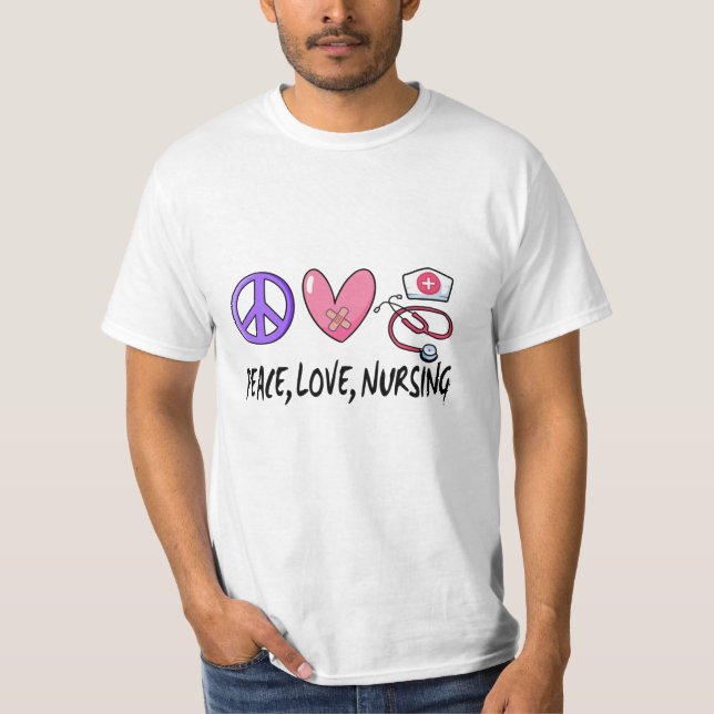 Peace Love Nursing T-Shirt (Front)