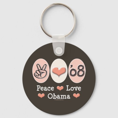 Peace Love Obama 08 Key Chain