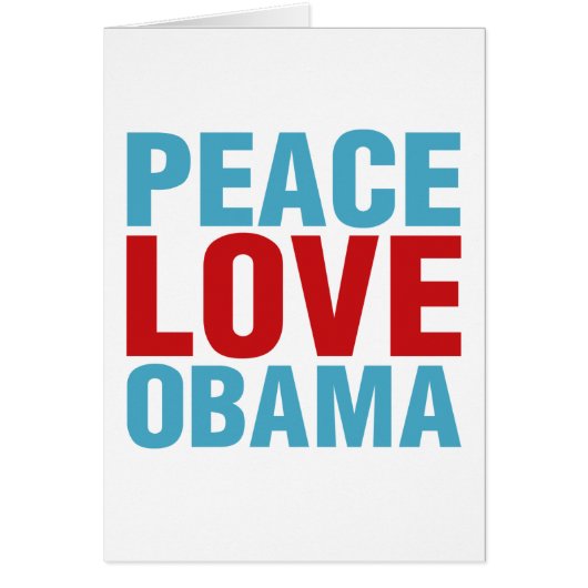 Peace Love Obama Cards (Front)
