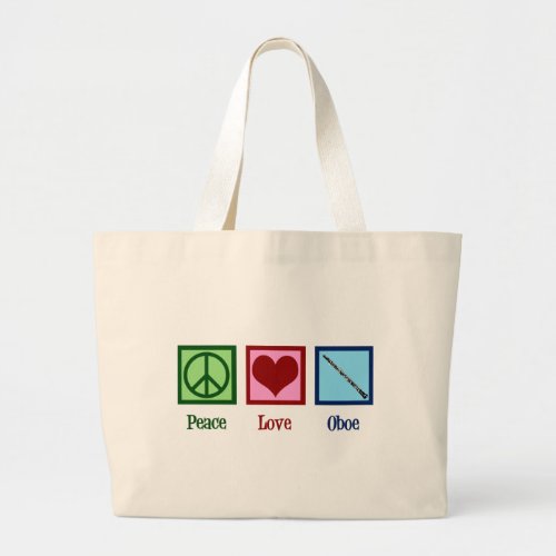 Peace Love Oboe Large Tote Bag