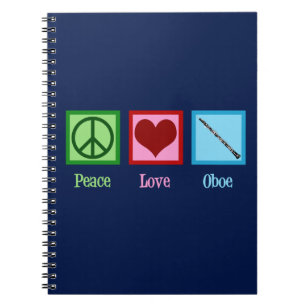 Peace Love Oboe Notebook
