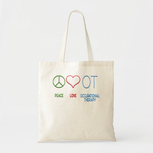 Peace Love Occupational Therapy Art Symbol PT Save Tote Bag