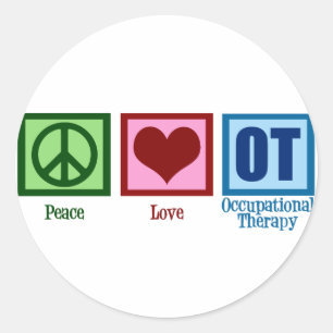 Peace Love Occupational Therapy Classic Round Sticker