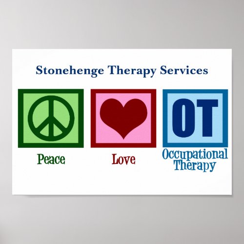Peace Love Occupational Therapy Custom OT Office Poster