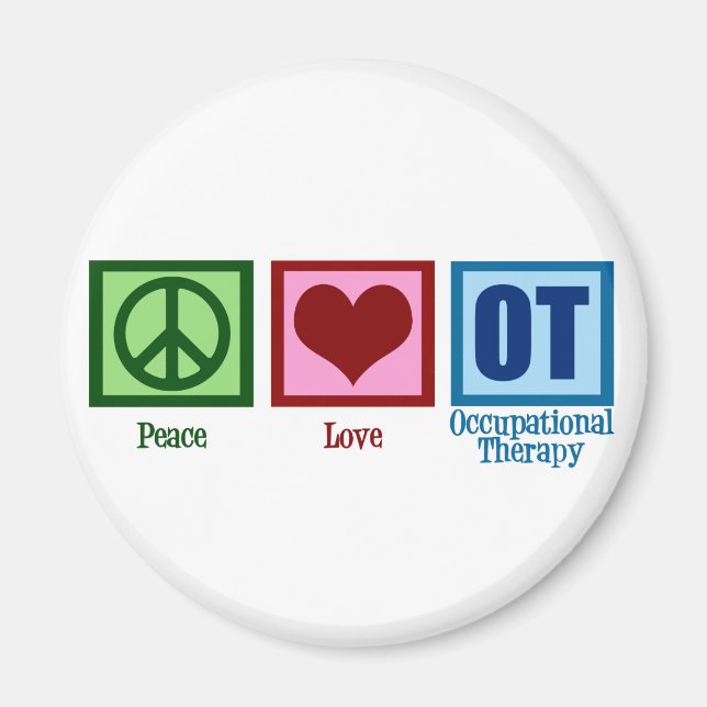 Peace Love Occupational Therapy Magnet (Front)
