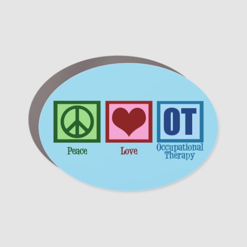 Peace Love Occupational Therapy OT Car Magnet
