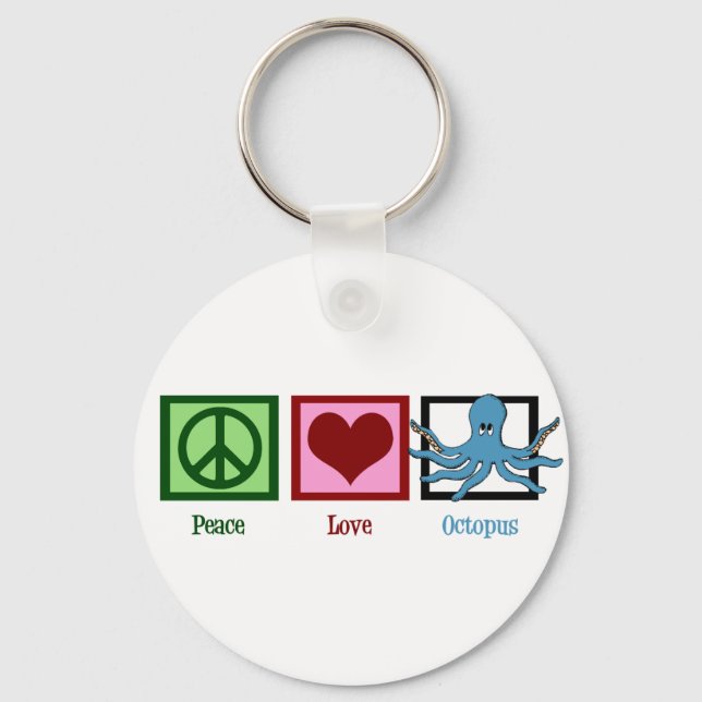 Peace Love Octopus Keychain (Front)