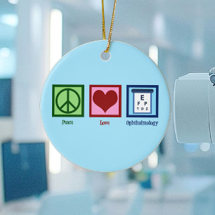 Peace Love Ophthalmology Ceramic Ornament