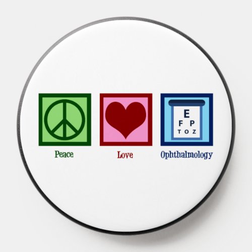 Peace Love Ophthalmology PopSocket