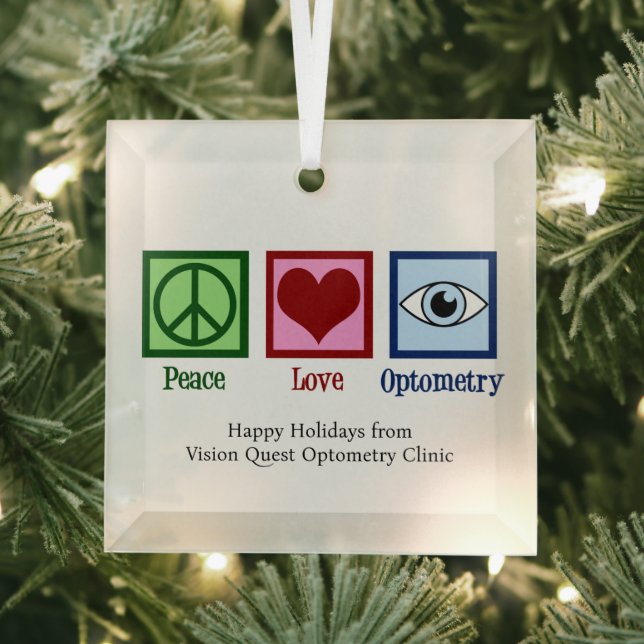 Peace Love Optometry Custom Optometrist Christmas Glass Ornament (Insitu)